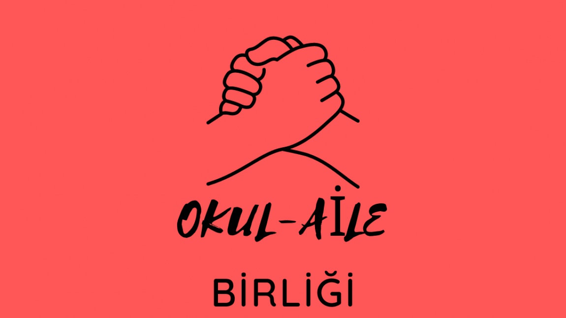 Okul-Aile Birliği Görevleri